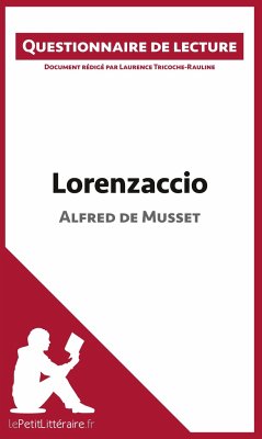 Lorenzaccio d'Alfred de Musset - Lepetitlitteraire; Laurence Tricoche-Rauline