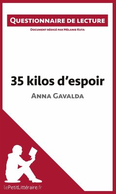 35 kilos d'espoir d'Anna Gavalda - Lepetitlitteraire; Mélanie Kuta