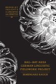 BAG ¿ Bay Area German Linguistic Fieldwork Project