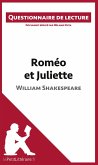 Roméo et Juliette de Shakespeare (Questionnaire de lecture)