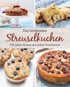 Die leckersten Streuselkuchen