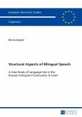 Structural Aspects of Bilingual Speech