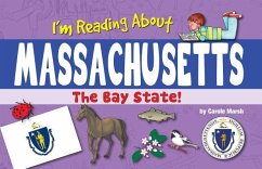 I'm Reading about Massachusetts - Marsh, Carole