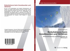 Risikofaktoren beim Snowboarden und Skifahren - Elzenbaumer, Elisabeth