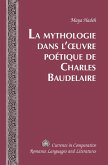 La Mythologie dans l¿¿uvre poétique de Charles Baudelaire