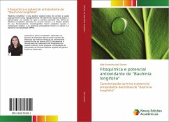 Fitoquímica e potencial antioxidante de &quote;Bauhinia longifolia&quote;