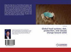 Global food systems: diet, production, and climate change toward 2050