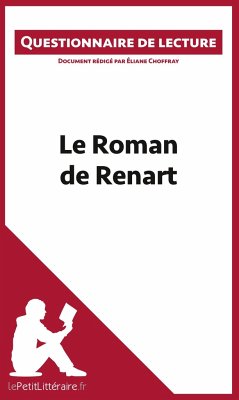Le Roman de Renart - Lepetitlitteraire; Éliane Choffray