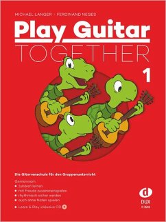 Play Guitar Together Band 1 - Langer, Michael;Neges, Ferdinand