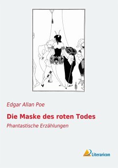 Die Maske des roten Todes - Poe, Edgar Allan