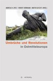 Umbrüche und Revolutionen in Ostmitteleuropa 1989