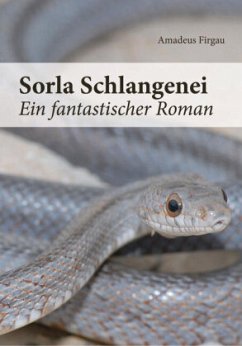 Sorla Schlangenei - Firgau, Amadeus