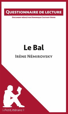 Le Bal d'Irène Némirovsky - Lepetitlitteraire; Dominique Coutant-Defer