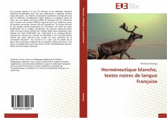 Herméneutique blanche, textes noires de langue française - Kasinga, Clémence