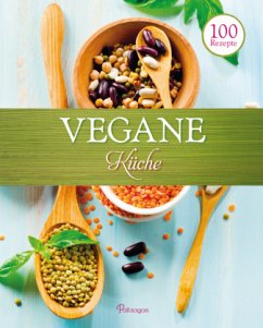 Cover 100 Rezepe - Vegane Küche
