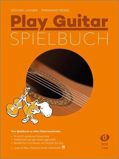 Play Guitar Spielbuch - Langer, Michael;Neges, Ferdinand