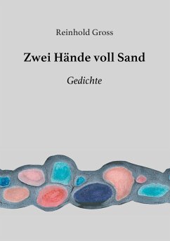 Zwei Hände voll Sand - Gross, Reinhold