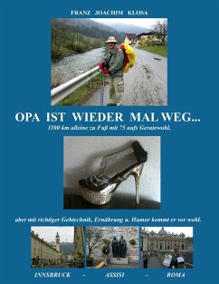 Opa ist wieder mal weg - Klosa, Franz Joachim