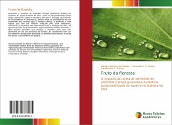 Fruto da floresta - Gomes de Oliveira, Mariana;C. S. Jardim, Fernando;Araujo, Claudionisio S.