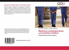 Medicina contemporánea y la práctica médica