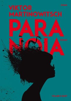Paranoia (eBook, ePUB) - Martinowitsch, Viktor