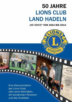 50 Jahre Lions Club Land Hadeln (eBook, ePUB)