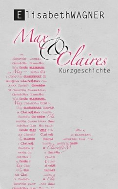 Cover Max & Claires Kurzgeschichte (eBook, ePUB)