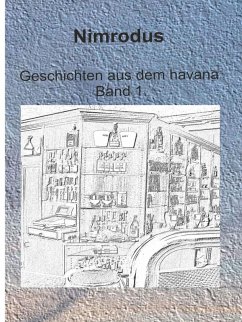 Geschichten aus dem Havana (eBook, ePUB) Geschichten aus dem Havana (eBook, ePUB)