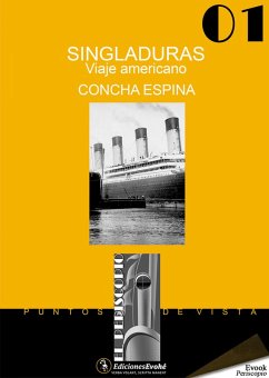 Singladuras. Viaje americano (eBook, ePUB) - Espina, Concha