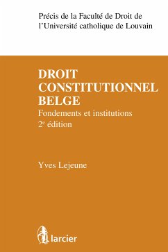 Droit constitutionnel belge (eBook, ePUB) - Lejeune, Yves