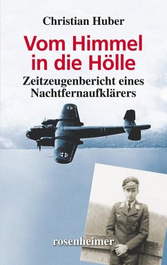 Vom Himmel in die Hölle (eBook, ePUB) - Huber, Christian
