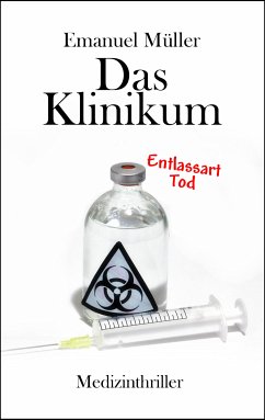 Das Klinikum (eBook, ePUB) - Müller, Emanuel