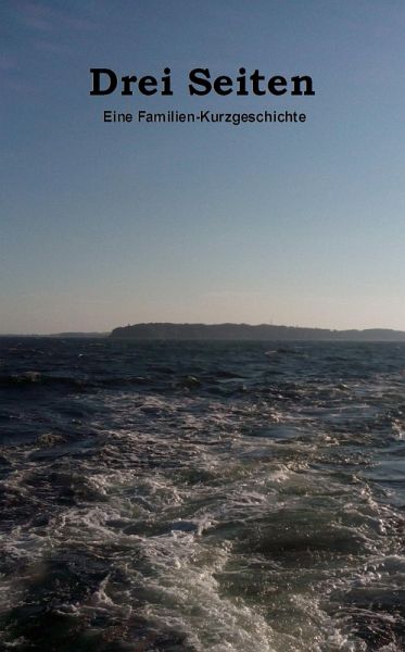 Drei Seiten (eBook, ePUB) Drei Seiten (eBook, ePUB)