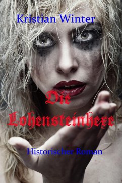 Die Lohensteinhexe (eBook, ePUB) - Winter, Kristian