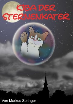 Kiba der Sternenkater (eBook, ePUB) - Springer, Markus