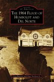 1964 Flood of Humboldt and Del Norte (eBook, ePUB)