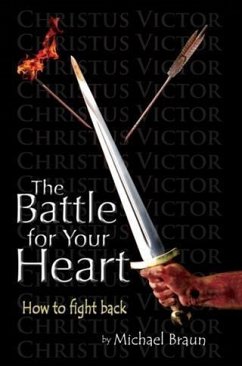 Battle for Your Heart (eBook, ePUB) - Braun, Michael