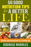 50 Good Nutrition Tips for a Better Life (eBook, ePUB)
