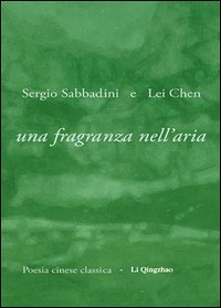 Una fragranza nell'aria (eBook, ePUB) - Chen, Lei; Sabbadini, Sergio