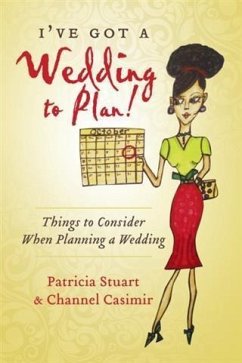 I've Got A Wedding To Plan! (eBook, ePUB) - Stuart, Patricia