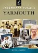 Legendary Locals of Yarmouth (eBook,... - Bild 1