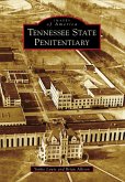 Tennessee State Penitentiary (eBook, ePUB)