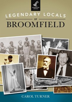 Cover Legendary Locals of Broomfield (eBook, ePUB)