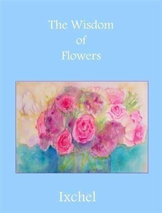 Wisdom of Flowers (eBook, ePUB)