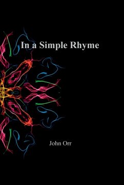 In a Simple Rhyme - Orr, John