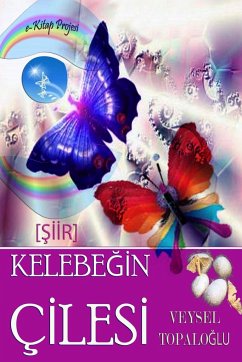 Kelebegin Cilesi - Topaloglu, Veysel