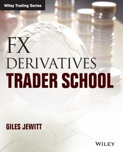 FX Derivatives Trader School - Jewitt, Giles