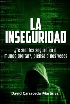La Inseguridad - Carracedo Martínez, David