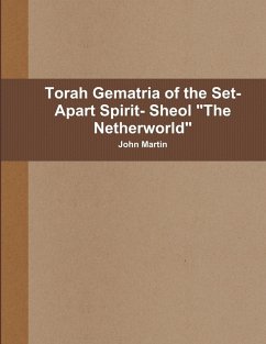 Torah Gematria of the Set-Apart Spirit- Sheol  Cover Torah Gematria of the Set-Apart Spirit- Sheol