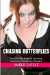 Chasing Butterflies - Bild 1
